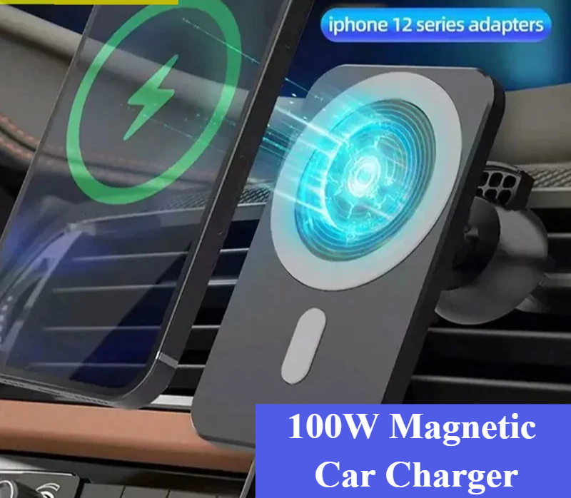 100W Magnetic Car Wireless Charger for Iphone 15 14 13 Pro Max Car Charger Stand Macsafe Wireless Charger Air Vent Phone Holder